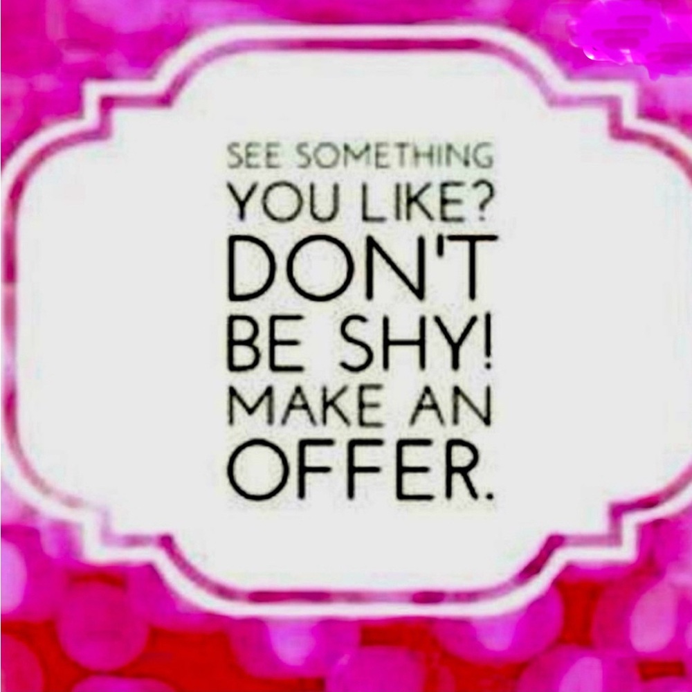 JUST CLICK the                  OFFER BUTTON